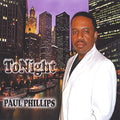 Paul Phillips: Tonight - CD