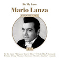 Mario Lanza: Be My Love: Essential Collection  ( CD )