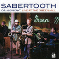Sabertooth: Live at the Green Mill - CD