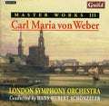 Weber: Master Works III Carl Maria Von Weber  ( CD )