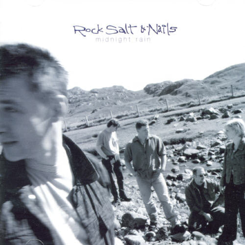 Rock Salt and Nails: Midnight Rain  ( CD )
