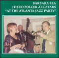 Barbara Lea: At the Atlanta Jazz Party - CD