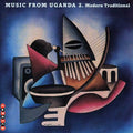 Various Artists: Music From Uganda, Vol. 2: Modern Traditional  ( CD )