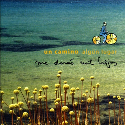 Me Daras Mil Hijos: Un Camino - CD