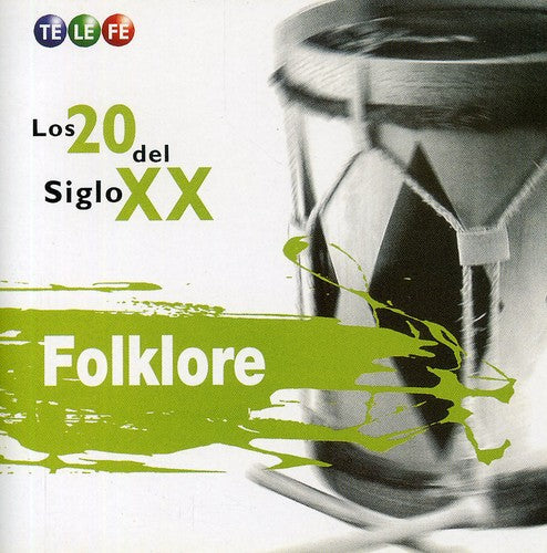 Various Artists: Los 20 Del Siglo Xx-Folklore - CD