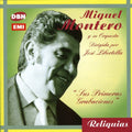 Miguel Montero: Sus Primeras Grabaciones Solista - CD