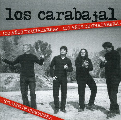 Los Carabajal: 100 Anos de Chacarera - CD
