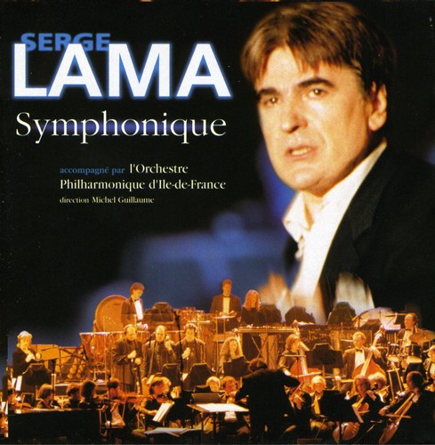 Serge Lama: Symphonique - CD