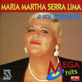 Maria Martha Serra Lima: Mi Manera - CD