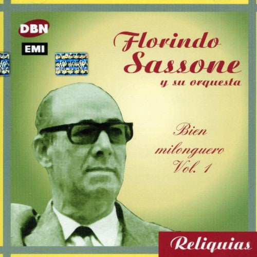 Florindo Sassone: Bien Milonguero Vol.1 - CD