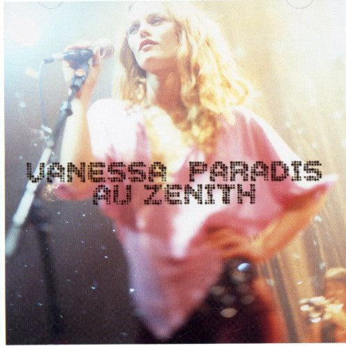 Vanessa Paradis: Vanessa Paradis Au Zenith - CD