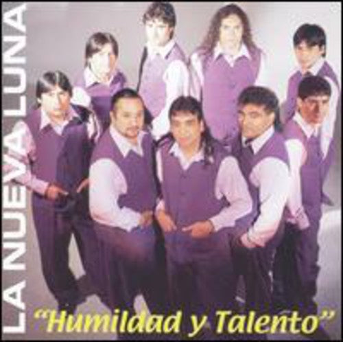 La Nueva Luna: Humildad y Talento - CD
