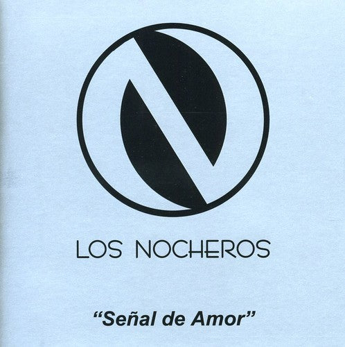 Los Nocheros: Seal de Amor - CD