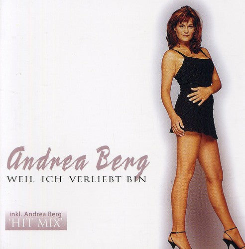 Andrea Berg: Weil Ich Verliebt Bin - CD