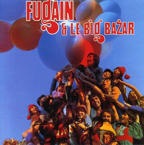 Michel Fugain & Le Big Bazar: Fais Comme L'oiseau - CD