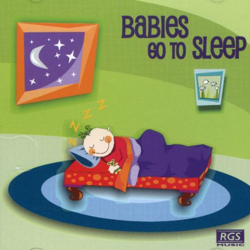Babies Go to Sleep: Babies Go to Sleep - CD