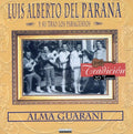 Luis Alberto del Parana: Alma Guarani - CD