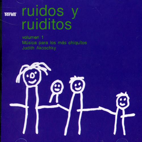 Judith Akoschky: Ruidos y Ruiditos - CD