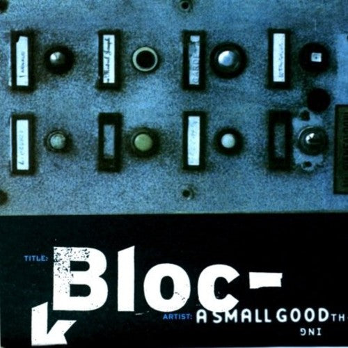 A Small Good Thing: Block  ( CD )