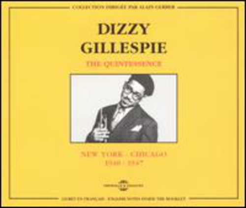 Dizzy Gillespie: N.Y.-Chicago 1940-1947 - CD