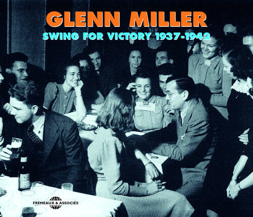 Glenn Miller: Swing for Victory 1937-1942 - CD