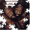 Isaac Hayes: To Be Continued - CD