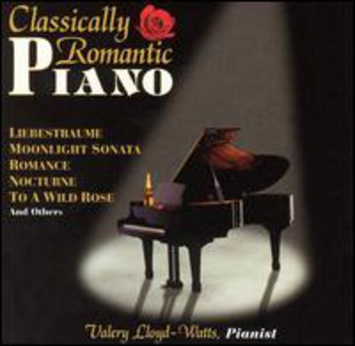 Valery Lloyd-Watts: Classically Romantic Piano  ( CD )