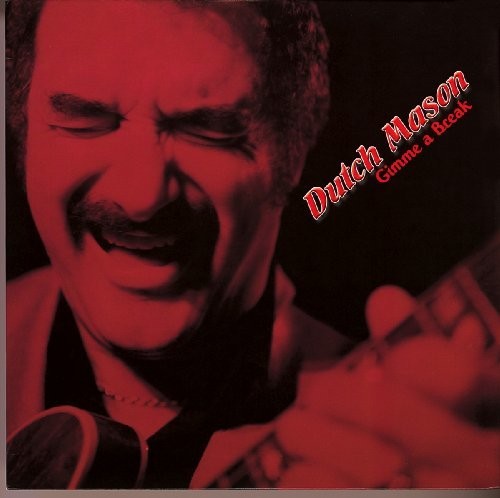 Dutch Mason Blues Band: Gimme a Break  ( CD )