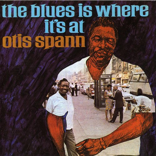 Otis Spann: Blues Is Where It's at  ( CD )