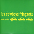 Les Cowboys Fringants: Break Syndical  ( CD )