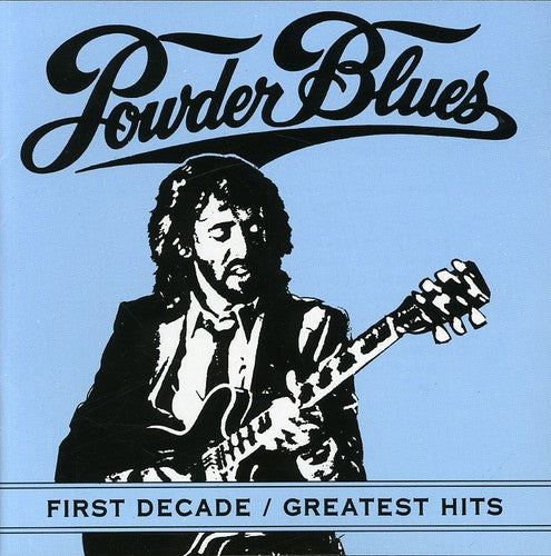 Powder Blues Band: First Decade: Greatest Hits  ( CD )