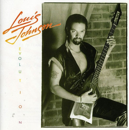 Louis Johnson: Evolution (bonus Tracks Edition) - CD