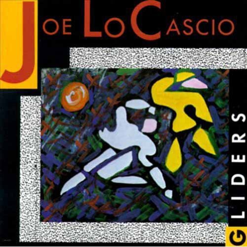 Joe LoCascio: Gliders - CD