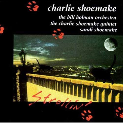 Charlie Shoemake: Strollin - CD