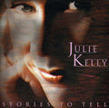 Julie Kelly: Stories to Tell - CD