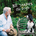 Bill Staines: Old Dogs  ( CD )