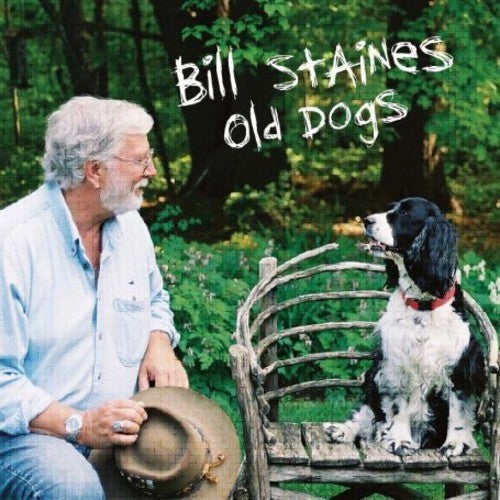Bill Staines: Old Dogs  ( CD )