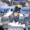 Mr. Criminal-Presents: What The Streets Created, Vol. 3  ( CD )