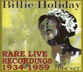 Billie Holiday: Rare Live Recordings 1935-1959 - CD