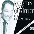 The Modern Jazz Quartet: M.J.Q. For Ellington - CD