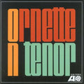 Ornette Coleman: Ornette on Tenor - CD