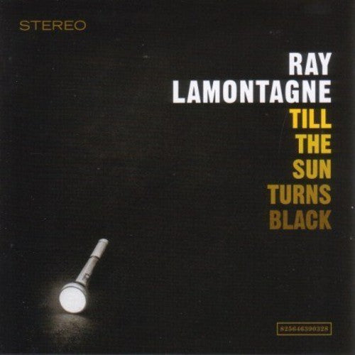Ray LaMontagne: Till the Sun Turns Black - CD