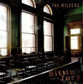 The Wilders: Sittin' On A Jury - Vinyl