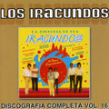 Los Iracundos: Discografia Completa, Vol. 16 - CD