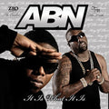Abòn: It Is What It Is  ( CD )