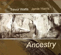 Trevor Watts: Ancestry - CD