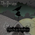 The Gougers: A Long Day For The Weathervane  ( CD )