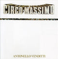 Antonello Venditti: Circo Massimo - CD