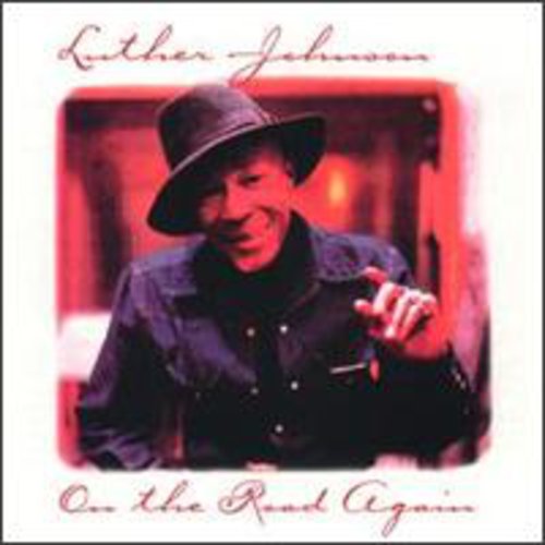 Luther Johnson Snake Boy: On the Road Again  ( CD )
