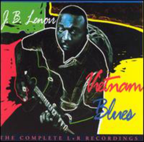 J.B. Lenoir: Vietnam Blues: Complete L & R  ( CD )